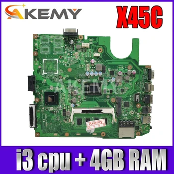 Akemy dla płyty głównej ASUS X45C Laotop druku płyty głównej X45C X45VD X45V X45 płyta główna z procesorem i3 + 4gb ram
