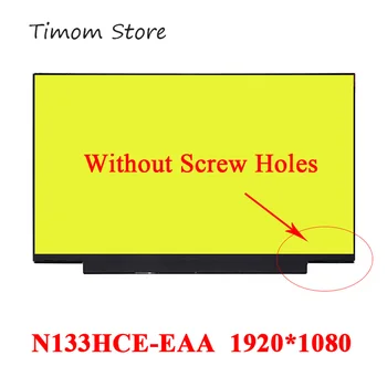 N133HCE-EAA Rev. C3 C1 N133HCE EAA bez otworów śrubowych do laptopa HP 13.3 LCD-matryca 1920*1080 IPS, matowy panel 30 kontaktów L51624-J31