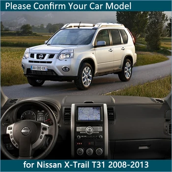 Nissan X-Trail T31 2008 2009 2010 2011 2012 2013 XTrail Dashboard Mat Cover Pad wewnętrzna osłona przeciwsłoneczna Dash board akcesoria samochodowe