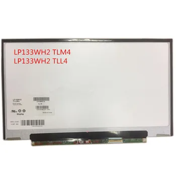 13,3 calowy ekran LCD matrycowy wyświetlacz ekranowy LP133WH2 TLM4 LP133WH2 TLL4 LTN133AT25 601 40PIN bez otworów śrubowych