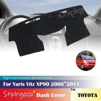 Toyota Yaris Vitz XP90 2006~2011 antypoślizgowa mata osłona deski rozdzielczej mata wiata Dashmat akcesoria samochodowe 2010 2009 2008 2007