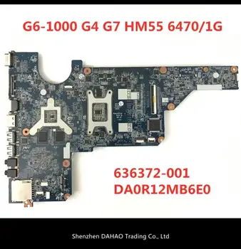 Darmowa wysyłka 636372-001 płyta główna do HP Pavilion G6-1000 G4 G7 płyta główna laptopa HM55 6470/1G DA0R12MB6E0 DA0R12MB6E1